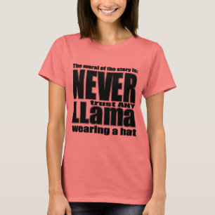 Vertrauen Sie nie einem Lama auf einen Hut T-Shirt