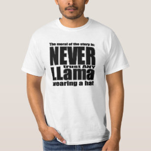Vertrauen Sie nie einem Lama auf einen Hut T-Shirt