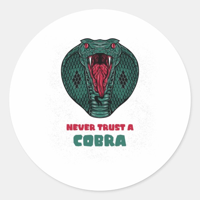 Vertrauen Sie niemals einer COBRA Runder Aufkleber (Vorderseite)