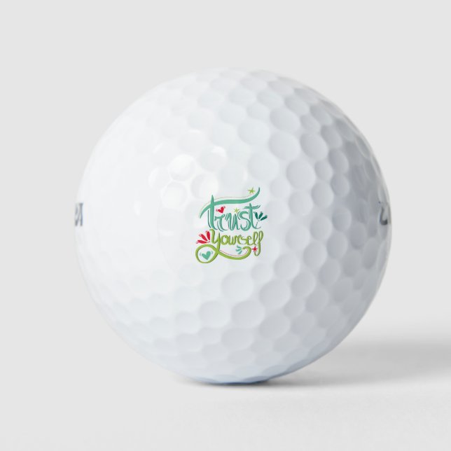 Vertrauen Sie selbst Golfball (Vorderseite)
