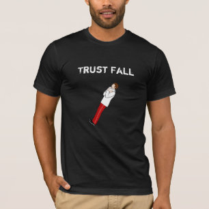 Vertrauens-Fall T-Shirt