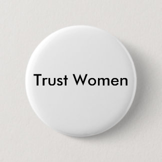 Vertrauens-Frauen Button