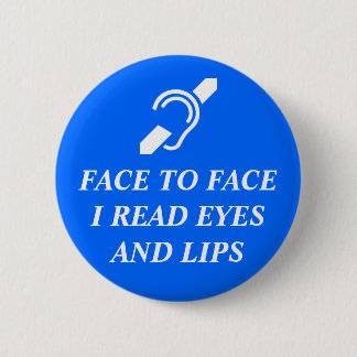 Vertraulich las ich Augen und Lippen Button