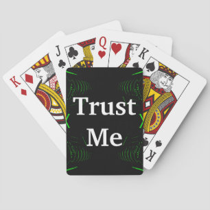 Vertraut mir Design White auf Black Spielkarten