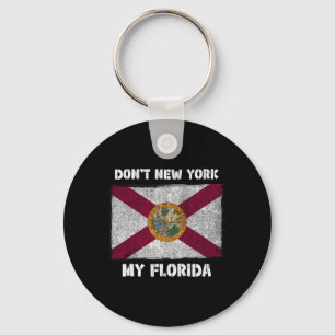 Verunstalte nicht mein Florida Fl Flagge Local Sun Schlüsselanhänger