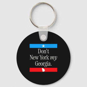 Verunstalte nicht mein Georgia Funny State Stolz G Schlüsselanhänger