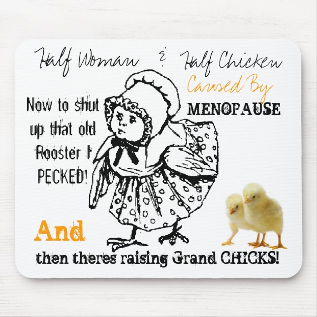 verursacht durch Menopause 2 Maus Pad Mousepad (Vorne)