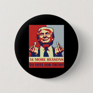 Verurteilte Felon 34 weitere Gründe, für Trump zu Button