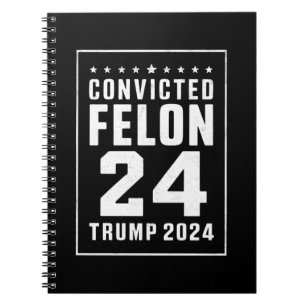 Verurteilter Verbrecher 4. Juli Trump 2024 Notizblock