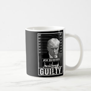 Verurteilung Donald Trump Tasse Shot Jail Pict