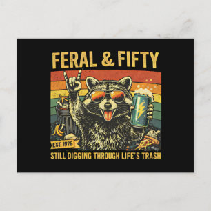 Verwahrlost und Fünfzig 50. Geburtstag Sarkastisch Postkarte