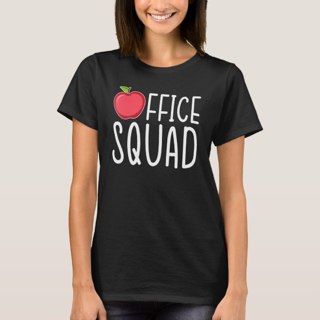 Verwaltungsassistent des Office Squad Admin T-Shirt (Vorderseite)