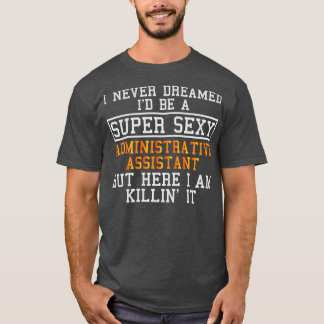 Verwaltungsassistent Funny Office T-Shirt