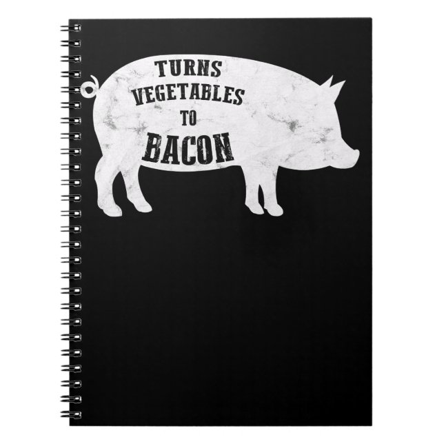 verwandelt Gemüse in Bacon | Funny GRILLEN Lovers Notizblock (Vorderseite)