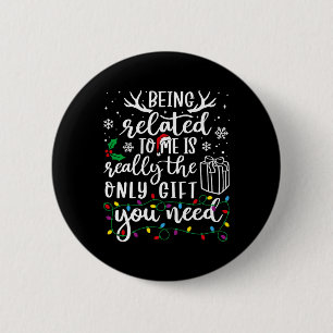 Verwandt mit mir Funny Christmas Familie Xmas Pa Button