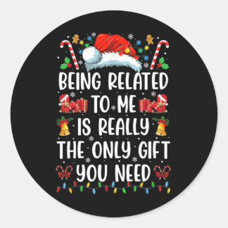 Verwandt mit mir Funny Christmas Familie Xmas Pa Runder Aufkleber