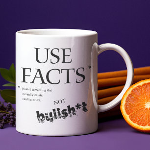 VERWENDEN SIE DIE WIRKLICHKEIT WAHRHEIT NICHT BULL KAFFEETASSE