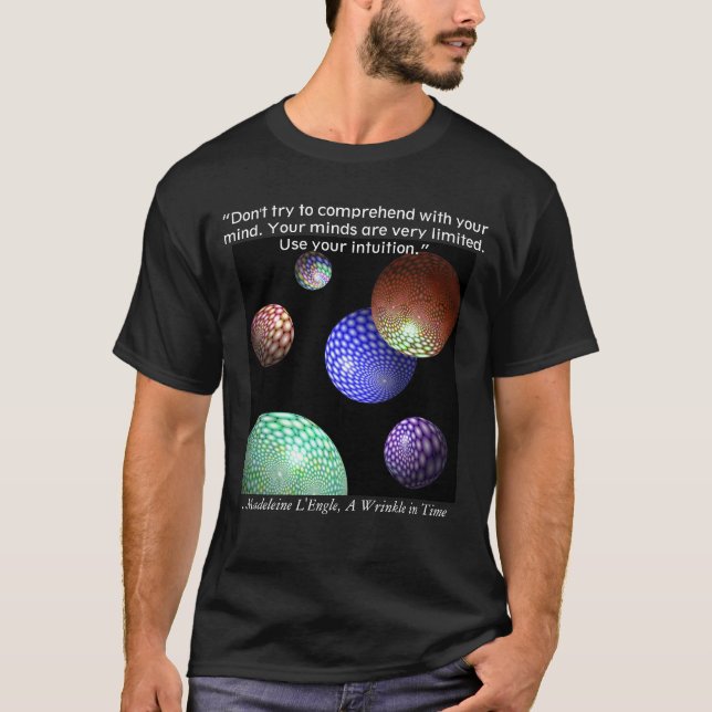 Verwenden Sie Ihre Intuition - ein Shirt für zeitg (Vorderseite)