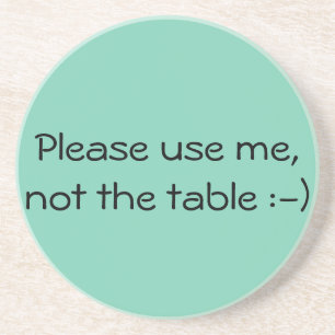 Verwenden Sie mich bitte, Untersetzer