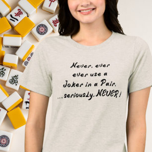 Verwenden Sie niemals einen Joker in einem Paarsta Tri-Blend Shirt