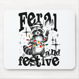 Verwildert aber festlich, überstimuliert aber fest mousepad