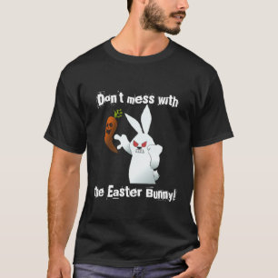 Verwirren Sie nicht mit dem Osterhasen-wütenden T-Shirt