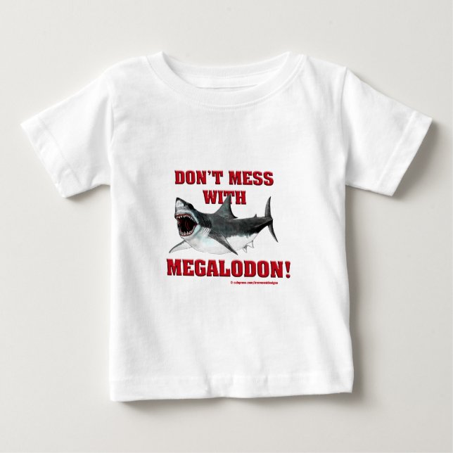 Verwirren Sie nicht mit Megalodon! Baby T-shirt (Vorderseite)