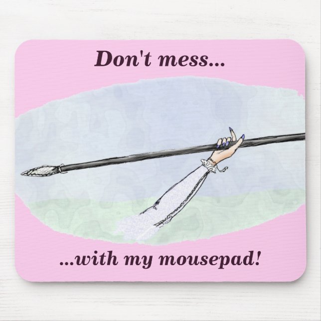 Verwirren Sie nicht mit meinem mousepad! Mousepad (Vorne)