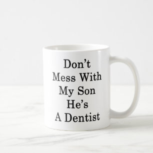Verwirren Sie nicht mit meinem Sohn, den er ein Kaffeetasse