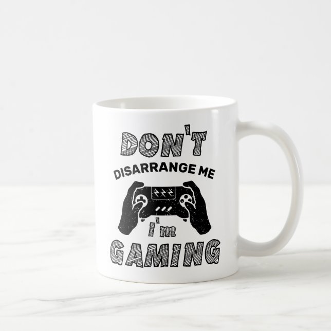 Verwirrt mich nicht, dass ich Gaming-Liebhaber bin Kaffeetasse (Rechts)