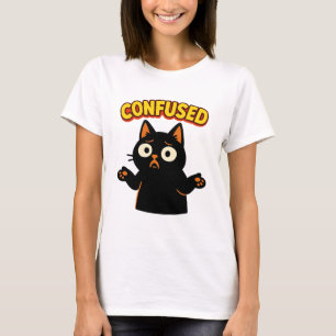 Verwirrte Schwarze Katze T-Shirt