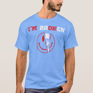 Verwirrtes Lächeln Im Broken Unsichtbare Krankheit T-Shirt