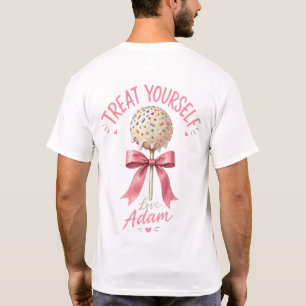 Verwöhn dich selbst T-Shirt