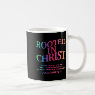 Verwurzelt in Christus ist König Christlich Jesus Kaffeetasse