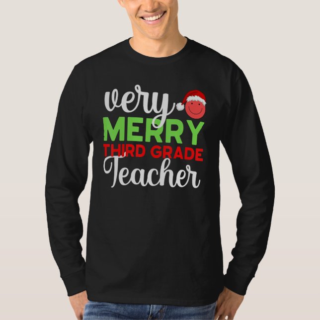 Very Merry 3rd Grade Teacher Third Christmas Schoo T-Shirt (Vorderseite)