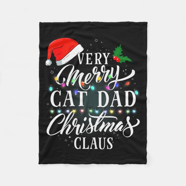 Very Merry Cat Dad Christmas Claus Pajamas  Fleecedecke (Vorderseite)