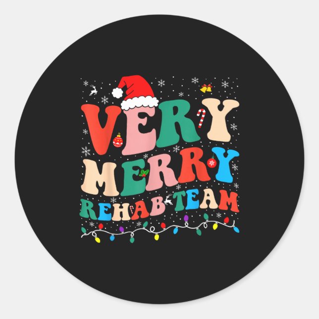Very Merry Rehab Team Pt Christmas Matching Santa  Runder Aufkleber (Vorderseite)