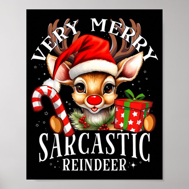 Very Merry Sarcastic Reindeer Matching Christmas  Poster (Vorne)