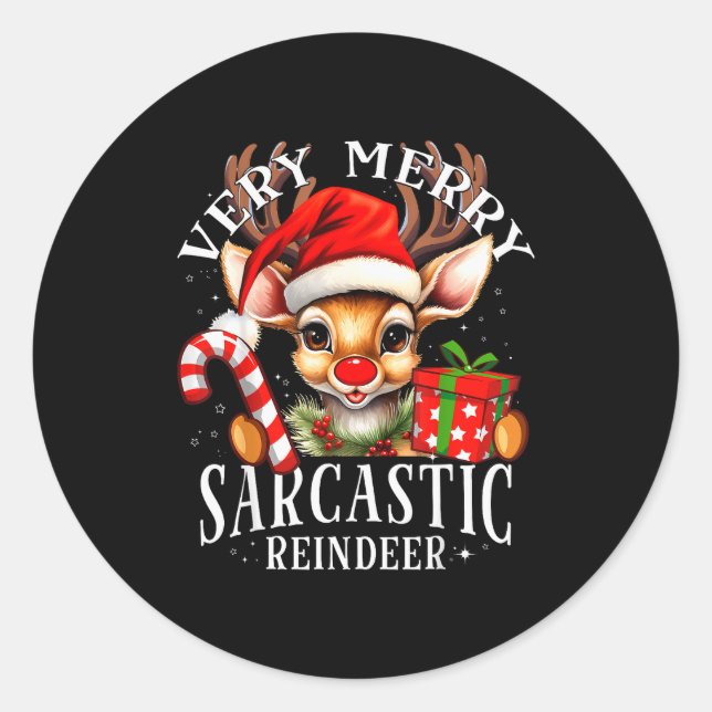 Very Merry Sarcastic Reindeer Matching Christmas  Runder Aufkleber (Vorderseite)