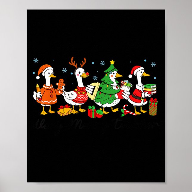 Very Merry Teacher Christmas Funny Goose Silly Hol Poster (Vorne)