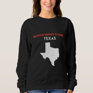 Verzauberte Ranchito El Calaboz Texas USA Bundesst Sweatshirt