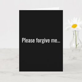 Verzeihen Sie mir bitte, Betrunken als Skunk Karte