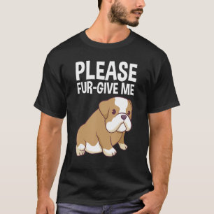 Verzeihen Sie mir bitte Tshirt, bitte sprich mir d T-Shirt