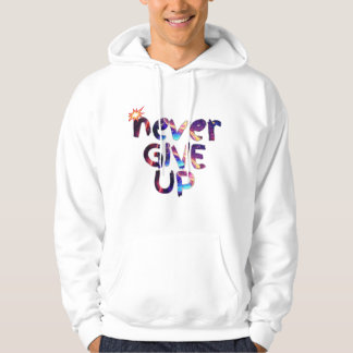 Verzichten Sie niemals auf "Motivierend Anführungs Hoodie