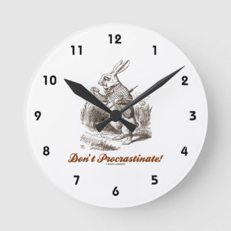 Verzögern Sie nicht! Wonderland Runde Wanduhr