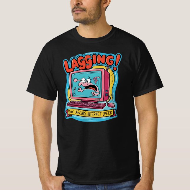 VERZÖGERUNG! - Langsame verzögerte Internetgeschwi T-Shirt (Vorderseite)