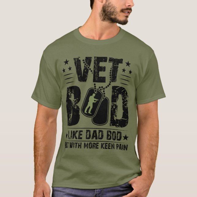 Vet Bod Funny Dad Bod Veteran Day Humor Gift T-Shirt (Vorderseite)