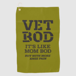 Vet Bod It’s Like Mom Bod But With More Knee Pain  Golfhandtuch