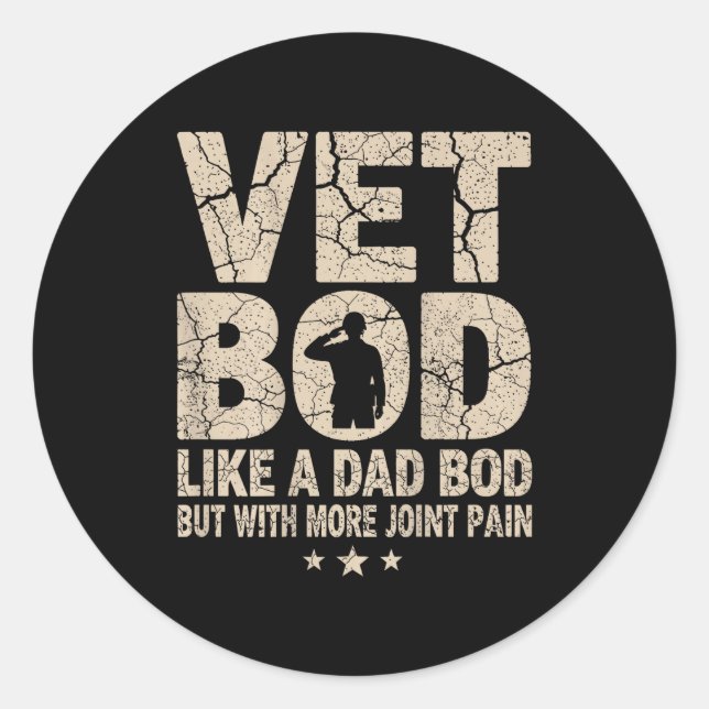 Vet Bod Like A Dad Bod Funny Military Veteran Dad  Runder Aufkleber (Vorderseite)