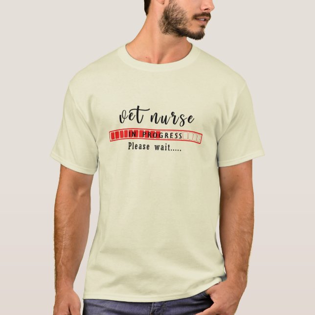 Vet Nure in Arbeit Bitte warten T-Shirt (Vorderseite)
